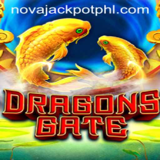Unveiling DragonsGate: The Exciting World of NOVA JACKPOT