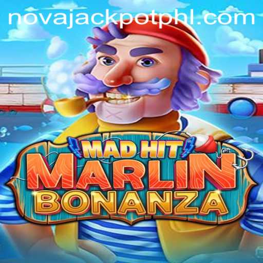 Dive into Adventure with MadHitMarlinBonanza and Unlock the NOVA JACKPOT