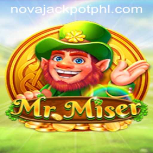 Discovering the Exciting World of MrMiser and NOVA JACKPOT