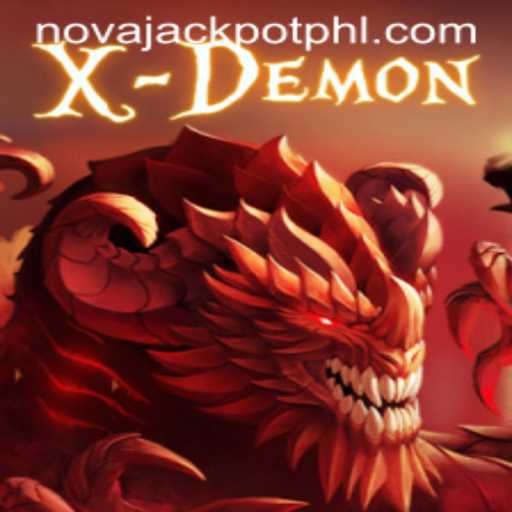 Dive into the Thrilling World of XDemon and NOVA JACKPOT